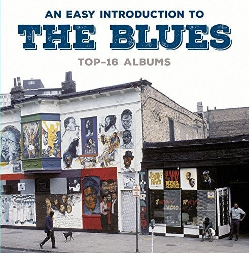 Easy Introduction to the Blues: Top 16 Albums: Easy Introduction To The Blues: Top 16 Albums / Various