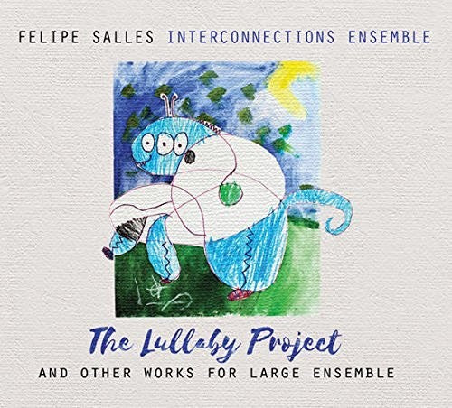 Salles, Felipe: Lullaby Project