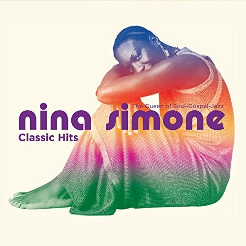 Simone, Nina: Classic Hits