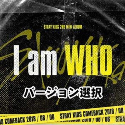 Stray Kids: I Am Who (Random Cover)