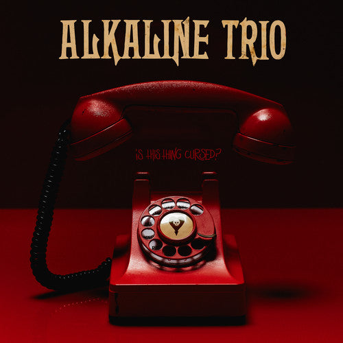 Alkaline Trio: Is This Thing Cursed