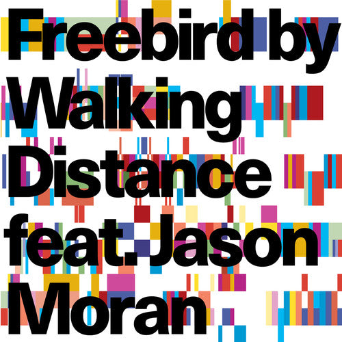 Walking Distance: Freebird Feat. Jason Moran