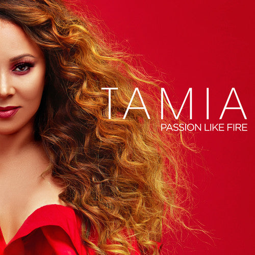 Tamia: Passion Like Fire