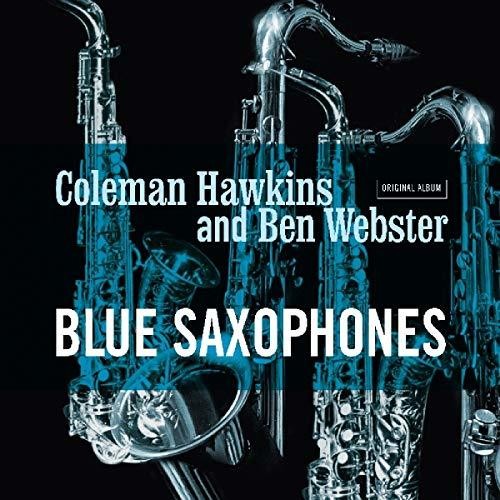 Hawkins, Coleman / Webster, Ben: Blue Saxophones