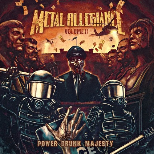 Metal Allegiance: Volume II: Power Drunk Majesty