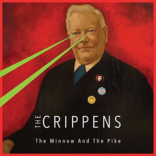 Crippens: Minnow & The Pike