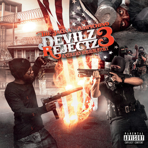 Jacka & Ampichino: The Devilz Rejects 3