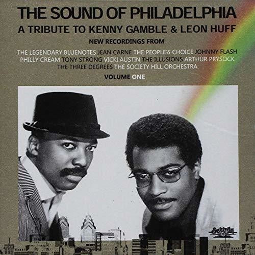 Sound of Philadelphia: Tribute to Kenny 1 / Var: The Sound of Philadelphia: A Tribute to Kenny Gamble and Leon Huff 1