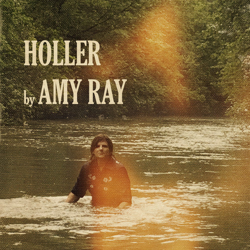Ray, Amy: Holler