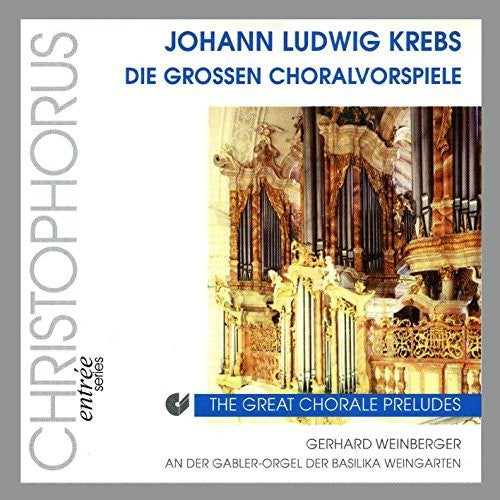 Weinberger, Gerhard: Die Grossen Choralvorspiele