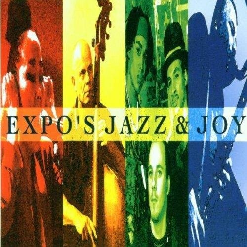 Expo's Jazz & Joy: Expo's Jazz & Joy