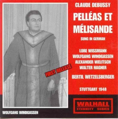 Windgassen: Pelleas Et Melisande