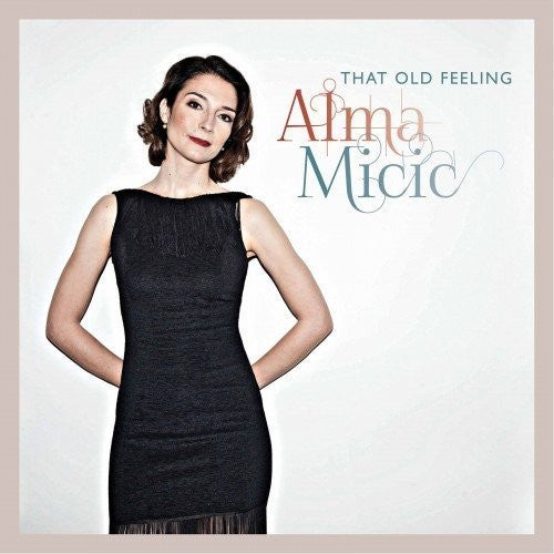 Micic / Holt / Blake: That Old Feeling