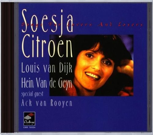 Citroen / Van De Geyn: Songs for Lovers & Losers