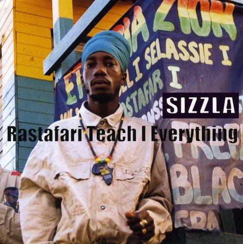 Sizzla: Rastafari Teach I Everything