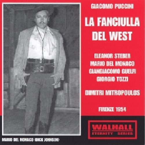 Mitropolous: Fanciulla Del West