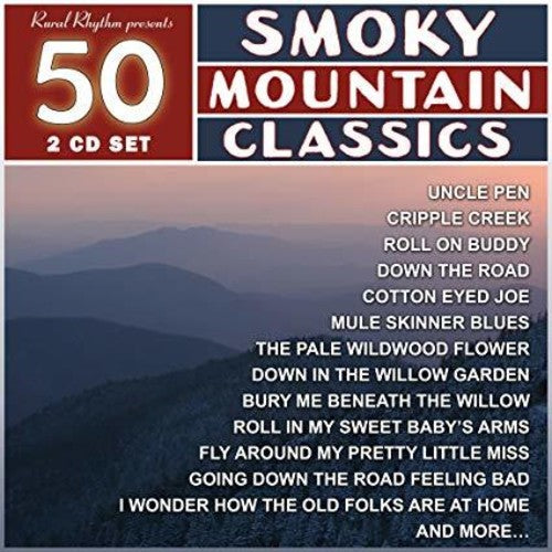 50 Smoky Mountain Classics / Various: 50 Smoky Mountain Classics