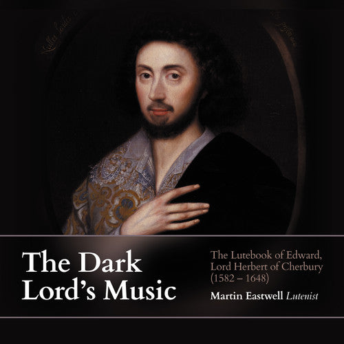 Martin Eastwell: Dark Lord's Music