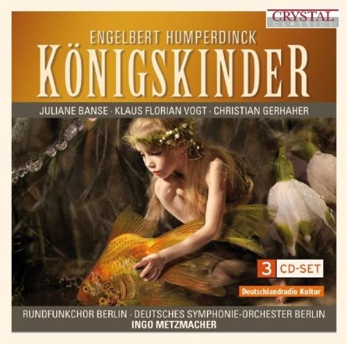 Orchester Berlin: Konigskinder