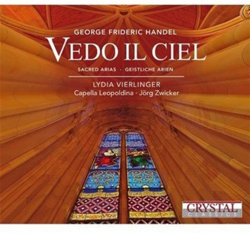 Vierlinger / Capella Leopoldina / Swicker: Vedo Il Ciel/Sacred Arias