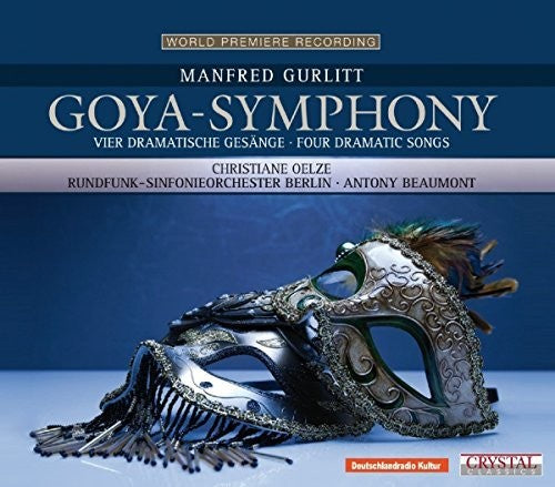 Oelze / Rundfunk Sinfonieorchester / Beaumont: Goya Symphony/4 Dramatic Song