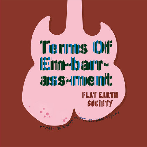 Flat Earth Society: Terms of Embrassment