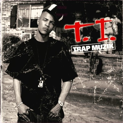 T.I.: Trap Muzik