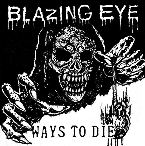 Blazing Eye: Ways to Die