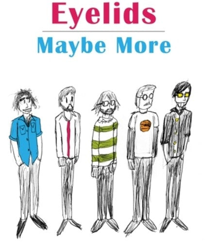 Eyelids: Maybe More