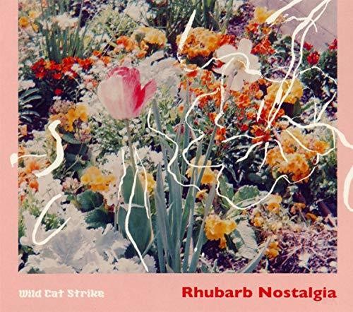 Wild Cat Strike: Rhubarb Nostalgia