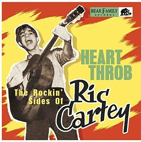 Cartey, Ric: Heart Throb: The Rockin' Sides Of Ric Cartey