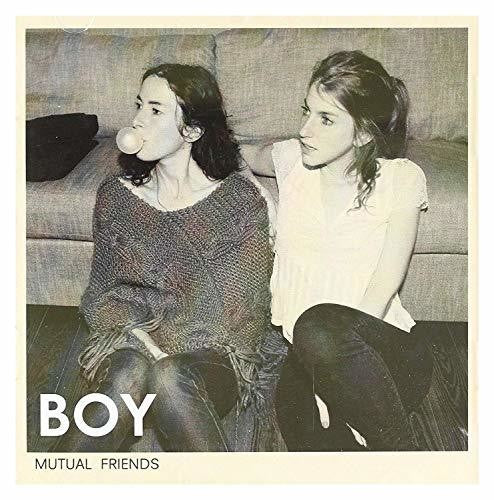 BOY: Mutual Friends