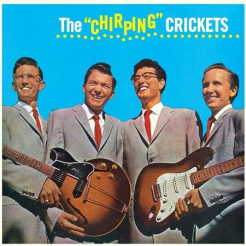 Holly, Buddy: Buddy Holly & The Chirping Crickets