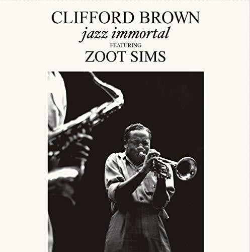 Brown, Clifford: Jazz Immortal