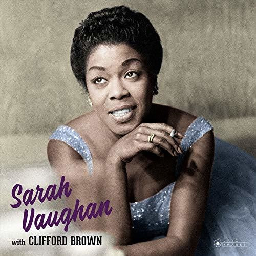 Vaughan, Sarah: Sarah Vaughan With Clifford Brown