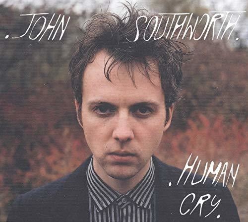 Southworth, John: Human Cry