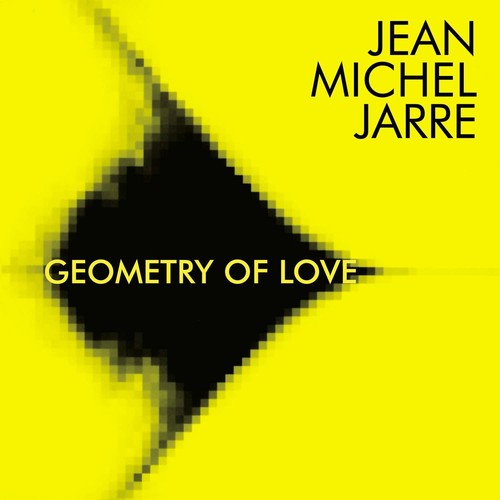 Jarre, Jean-Michel: Geometry Of Love