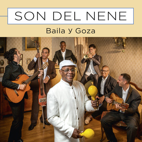 Son Del Nene: Baila Y Goza