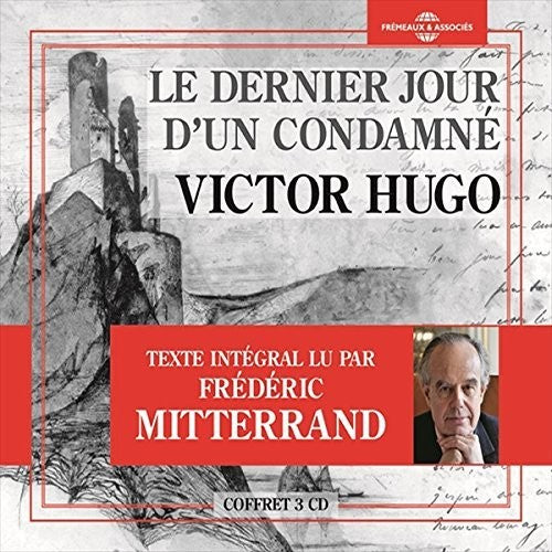 Mitterrand: Dernier Jour D'un Condamne