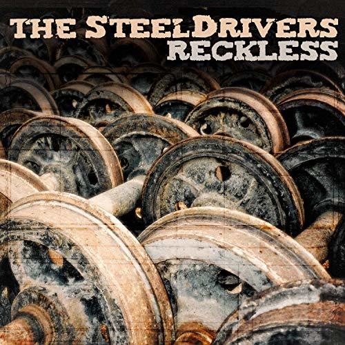 SteelDrivers: Reckless