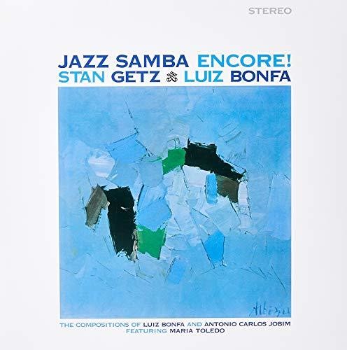 Getz, Stan / Bonfa, Louiz: Jazz Samba Encore