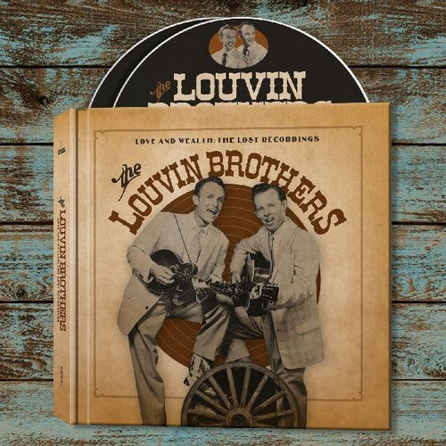 Louvin Brothers: Love & Wealth: The Lost Recordings