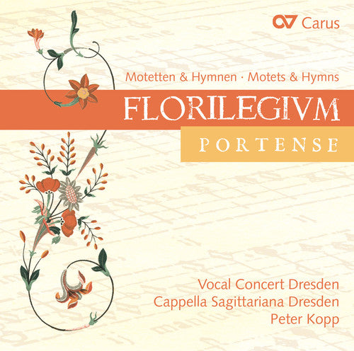 Hassler / Vocal Concert Dresden: Florilegium Portense