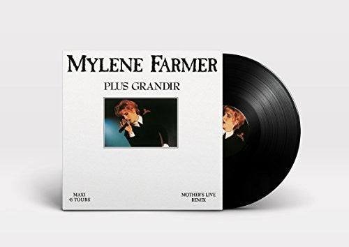 Farmer, Mylene: Plus Grandir