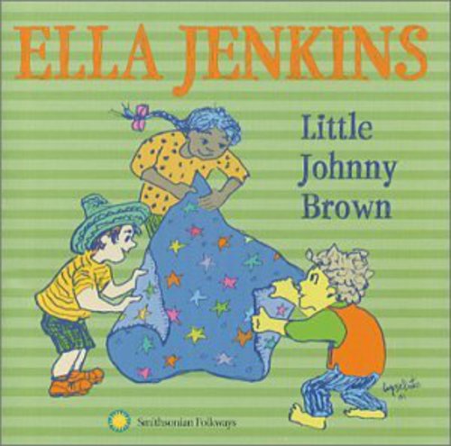 Jenkins, Ella: Little Johnny Brown