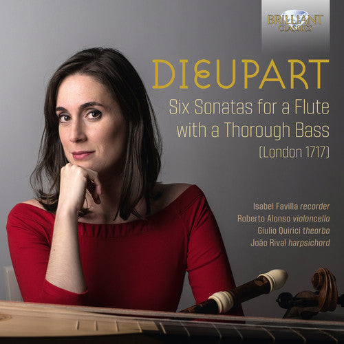 Dieupart / Favilla / Rival: 6 Sonatas for a Flute with a Thorough Bass