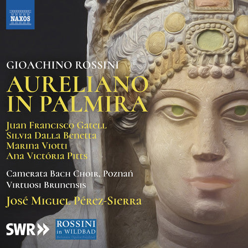 Rossini / Gatell / Pitts: Aureliano in Palmira