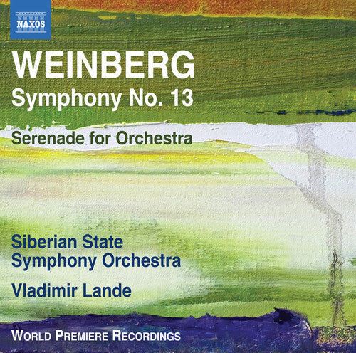 Weinberg / Lande: Symphony 13 / Serenade for Orchestra