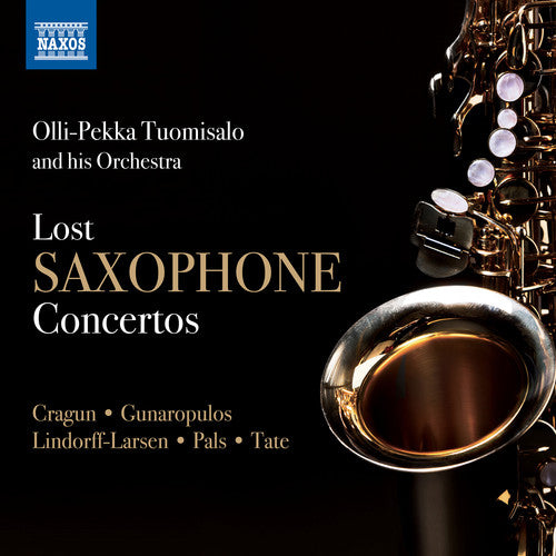 Tuomisalo: Lost Saxophone Concertos