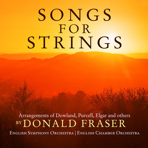 Elgar / Ravel: Songs for Strings